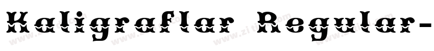 Kaligraflar Regular字体转换